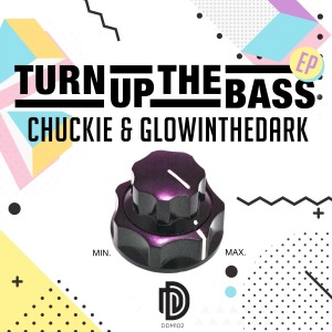 ดาวน์โหลดและฟังเพลง Turn up the Bass พร้อมเนื้อเพลงจาก Chuckie