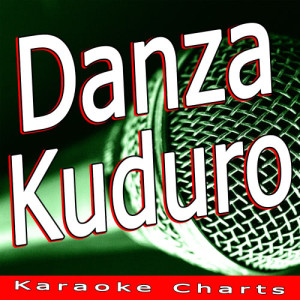 Karaoke Charts的專輯Danza Kuduro (Music Inspired By the Film Fast & Furious)
