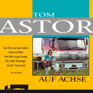Tom Astor的專輯Auf Achse