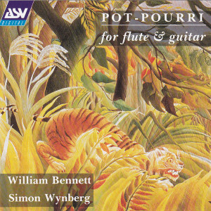อัลบัม 'Pot-Pourri' for flute & guitar ศิลปิน William Bennett