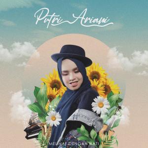 Album Melihat Dengan Hati oleh Putri Ariani