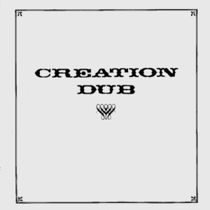 อัลบัม Creation Dub ศิลปิน Wackies