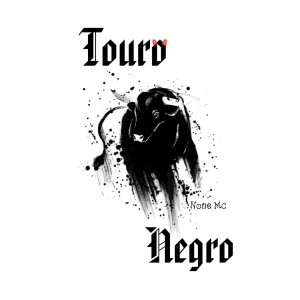 Nonex的專輯Touro Negro (Explicit)