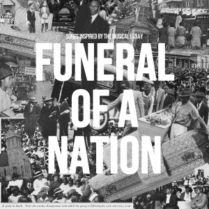 thankugoodsir的專輯Funeral of a Nation (Music Inspired by the Film)