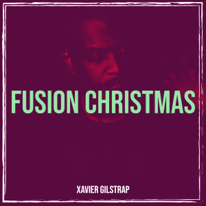 Listen to Oh Holy Night song with lyrics from Xavier Gilstrap