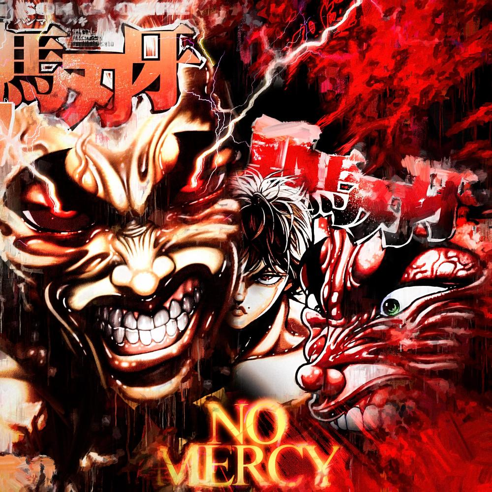 NO MERCY (Explicit)