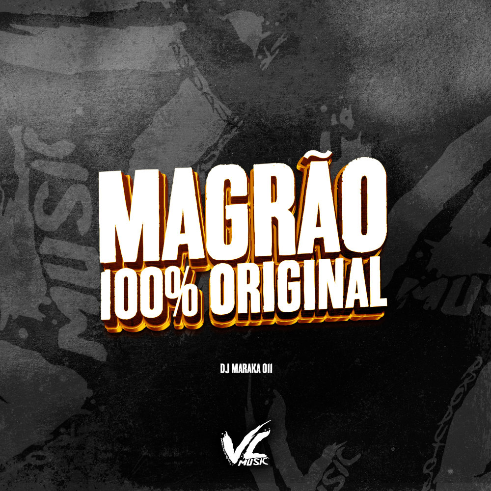 Magrão 100% Original (feat. Mc Gw) (Explicit)
