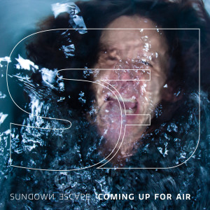 收聽Sundown Escape的Coming up for Air歌詞歌曲