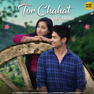 Album Tor Chahat from Rishiraj Pandey