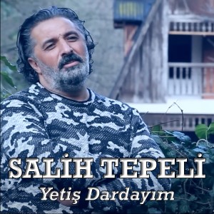 Listen to Yetiş Dardayım song with lyrics from Salih Tepeli