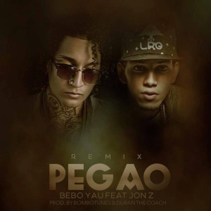 Listen to Pegao (Remix) [feat. Jon Z] (Explicit) (Remix|Explicit) song with lyrics from Bebo Yau