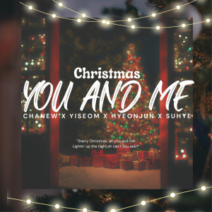 Listen to YOU AND ME (feat. 김수혜) song with lyrics from CHANEW