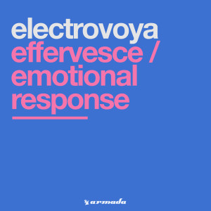 Electrovoya的專輯Effervesce / Emotional Response