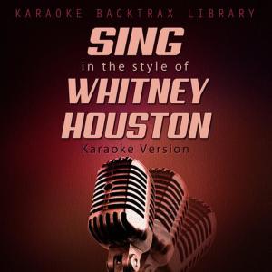 收聽Karaoke Backtrax Library的Try It on My Own (Originally Performed by Whitney Houston) [Karaoke Version]歌詞歌曲