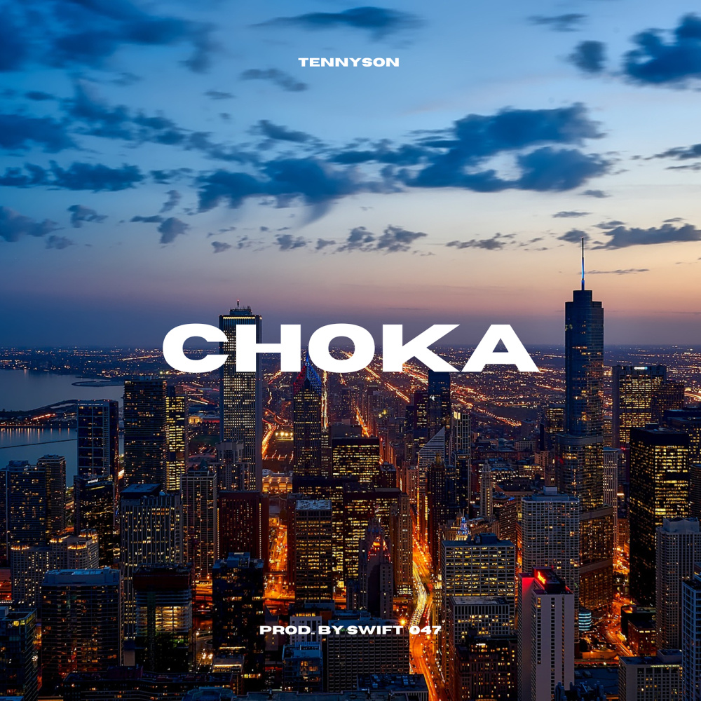 Choka (Explicit)