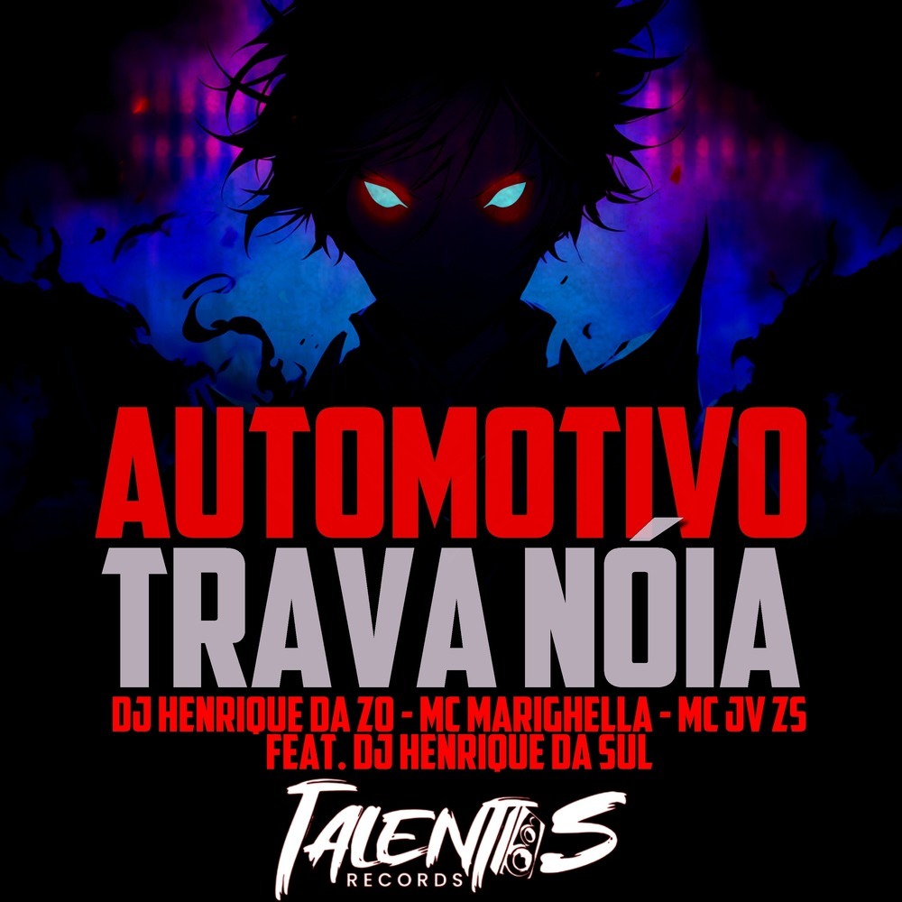 AUTOMOTIVO TRAVA NÓIA (Explicit)