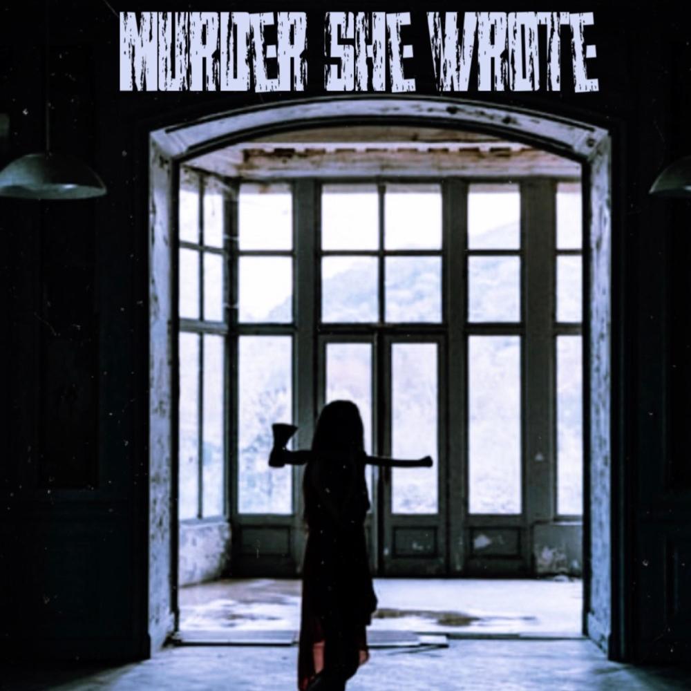 Murder She Wrote (Explicit)