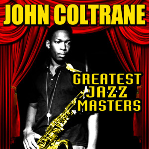 ดาวน์โหลดและฟังเพลง Oo-La-La พร้อมเนื้อเพลงจาก John Coltrane