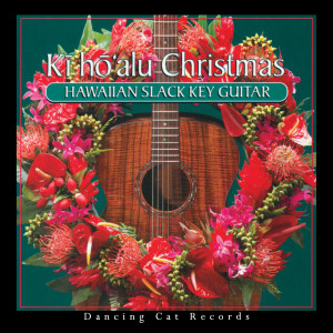 Various Artists的專輯Ki Ho'alu Christmas: Hawaiian Slack Key Guitar