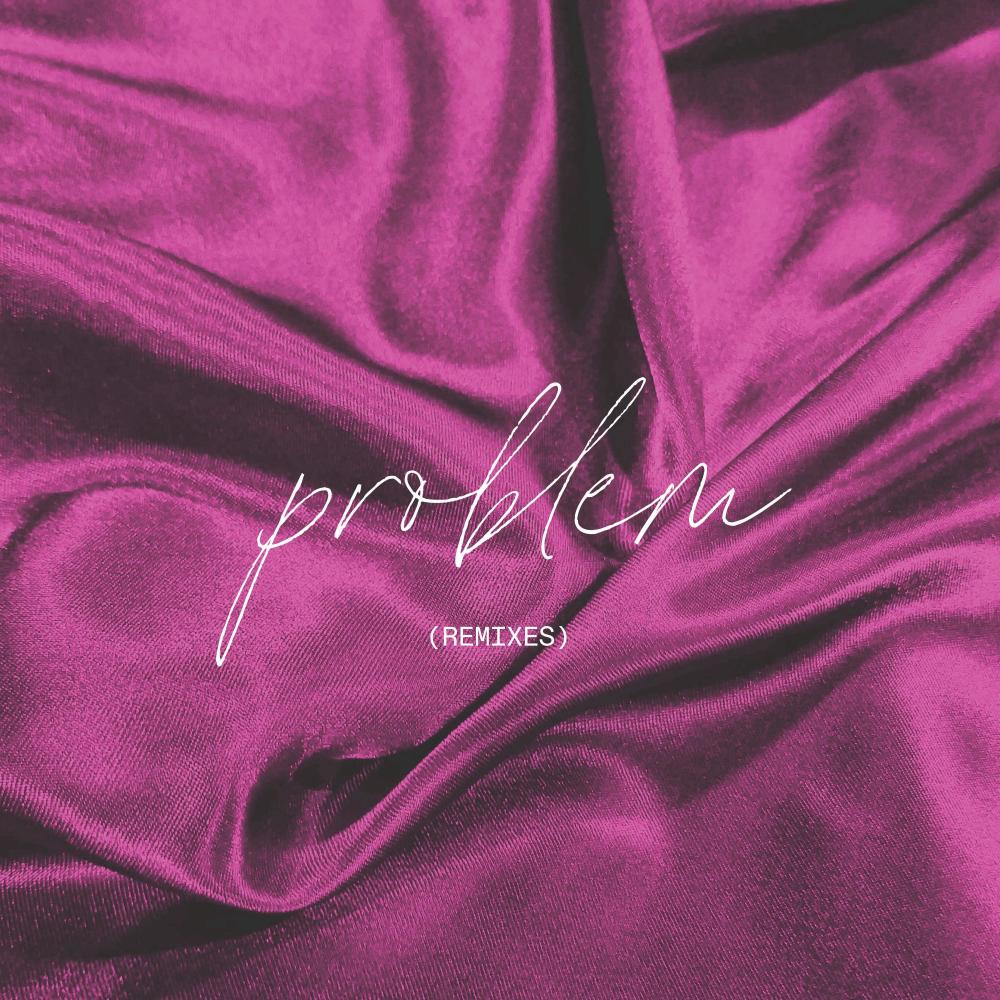 Problem (DJ Sliink Remix)