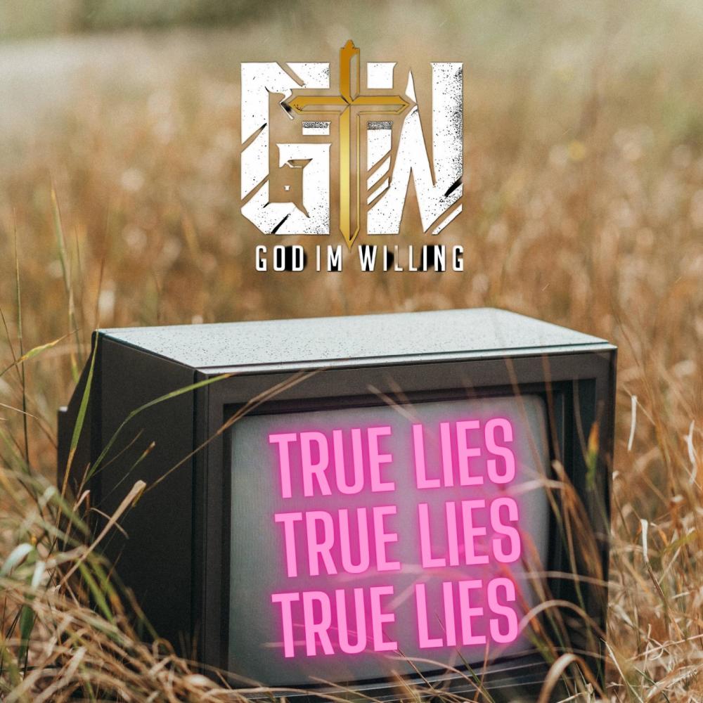True Lies (O.G Version )