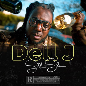 Album Sav Sa (Explicit) from DELL J
