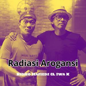 Album Radiasi Arogansi oleh Ridho Hafiedz
