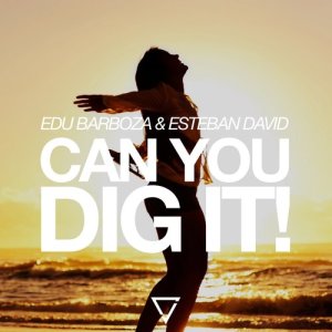 ดาวน์โหลดและฟังเพลง Can You Dig It! พร้อมเนื้อเพลงจาก Edu Barboza