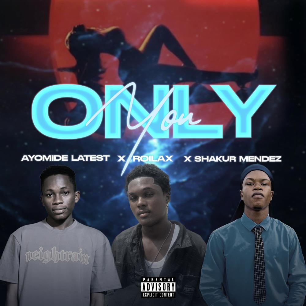 Only You (feat. Roilax & Shakur Mendez) (Sped Up) (Explicit)