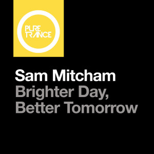 Sam Mitcham的專輯Brighter Day, Better Tomorrow