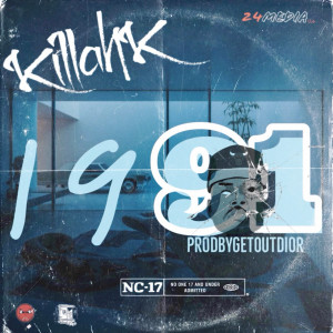 Listen to 1991 (Explicit) song with lyrics from Killah K