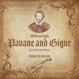 Hasan Cakirsoy的專輯Pavane and Gigue (Arr. for Solo Guitar)