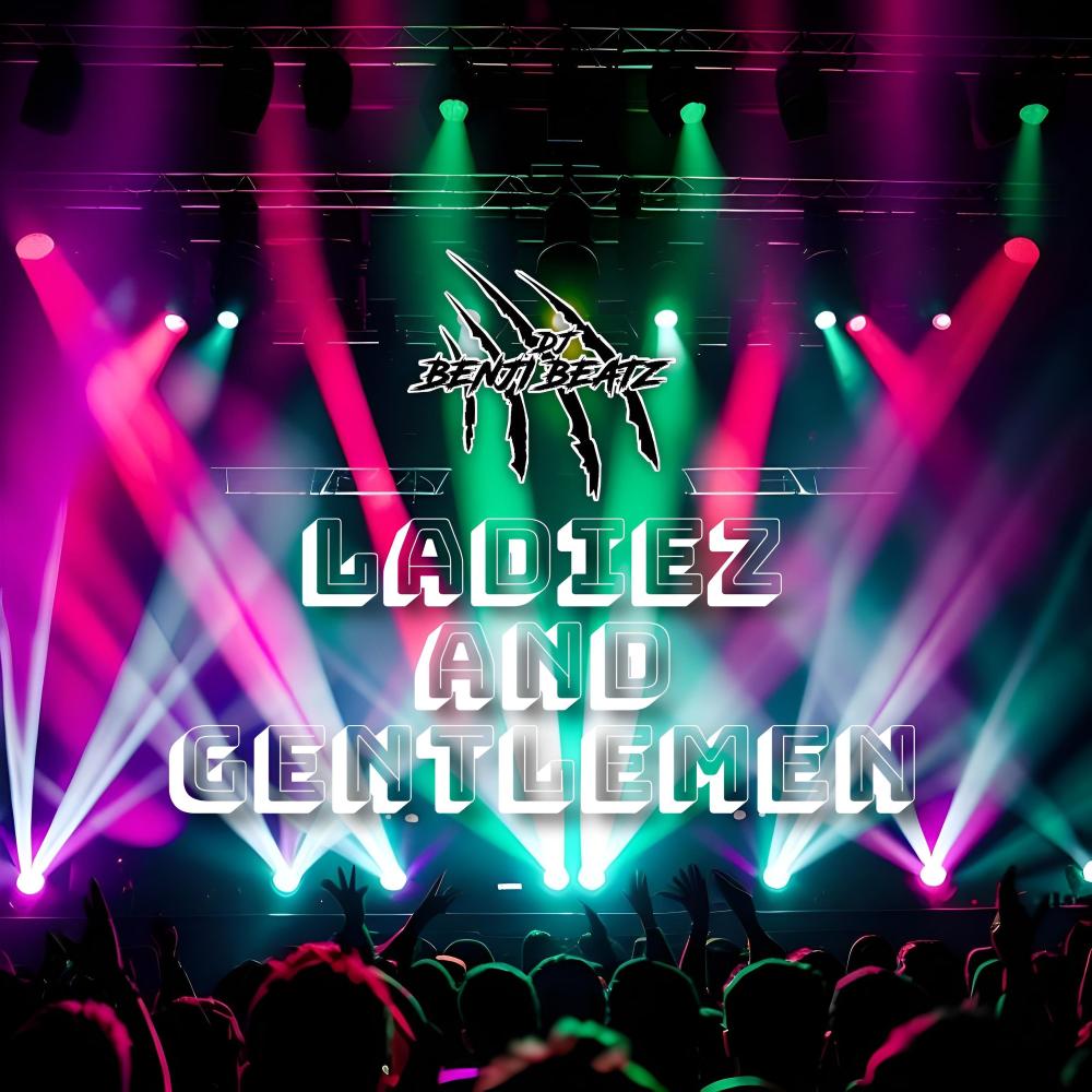 Ladiez and Gentlemen (Radio Edit)