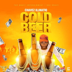 Chavez illmatiq的專輯Cold Beer