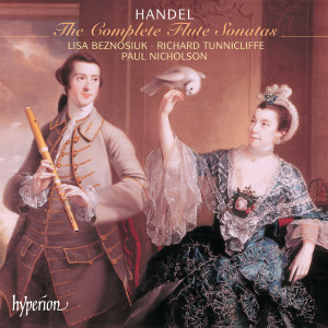 อัลบัม Handel: The Complete Flute Sonatas ศิลปิน Richard Tunnicliffe