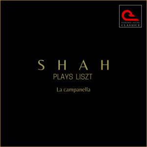 Niccolo Paganini的專輯Shah Plays Liszt: Grandes études de Paganini, S. 141 - No. 3 in G-Sharp Minor "La Campanella"