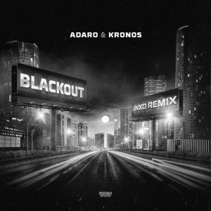 Album Blackout (JNXD Remix) oleh Kronos