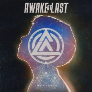 Awake At Last的專輯The Change (feat. Spencer Charnas)