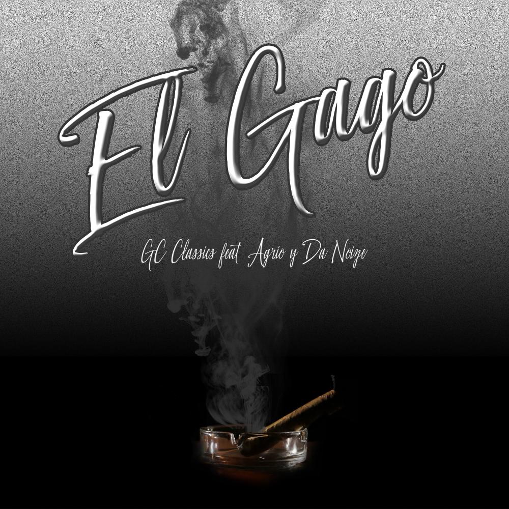 El Gago (feat. Agrio & Da Noize)
