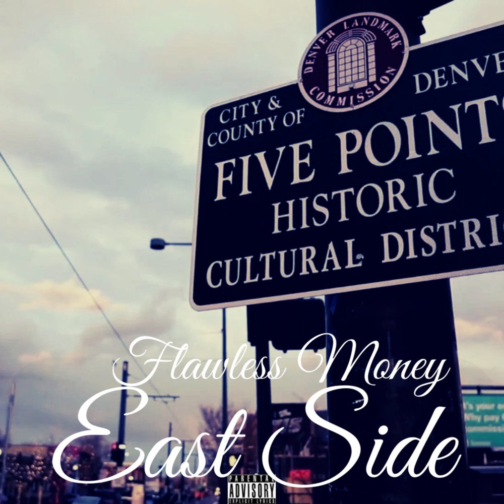 East Side (Explicit)