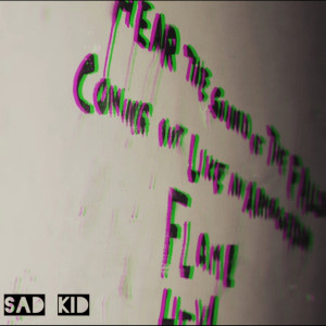 收聽AASHMAN的Sad Kid! (Explicit)歌詞歌曲
