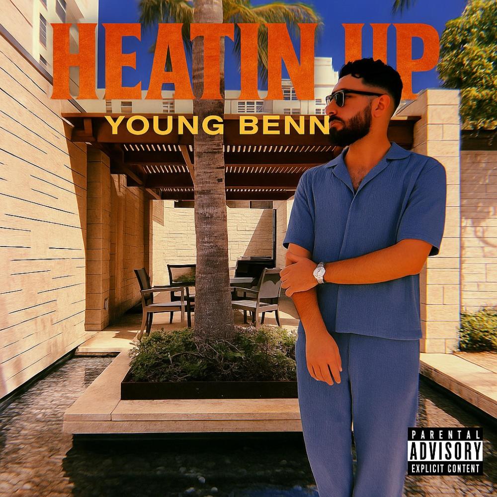 Heatin Up (Explicit)