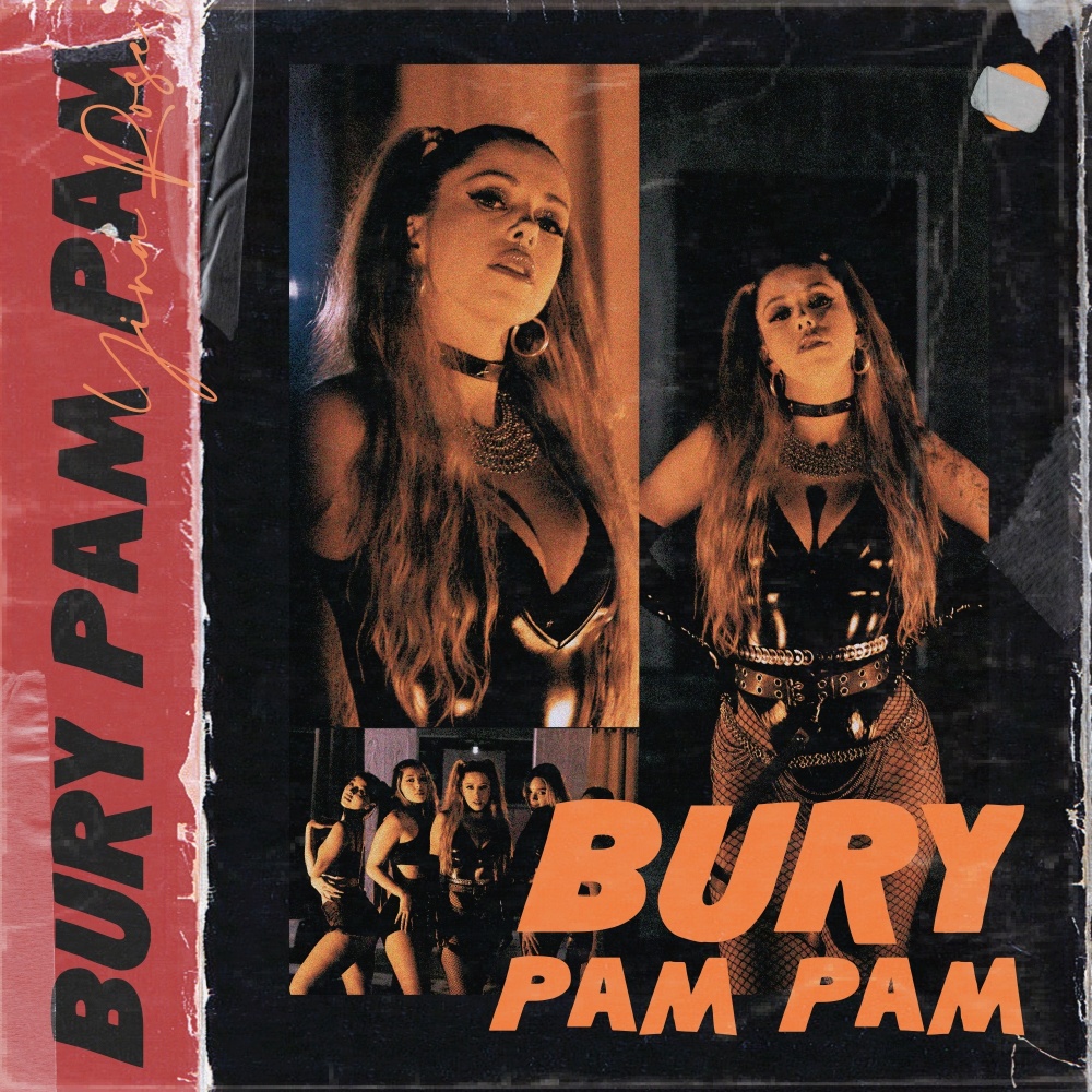 Bury Pam Pam