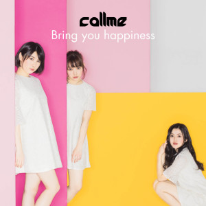 callme的專輯Bring you happiness