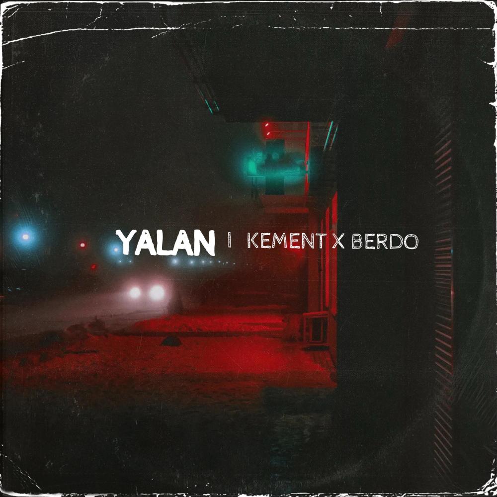 YALAN (feat. KEMENT)