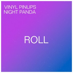 Night Panda的專輯Roll