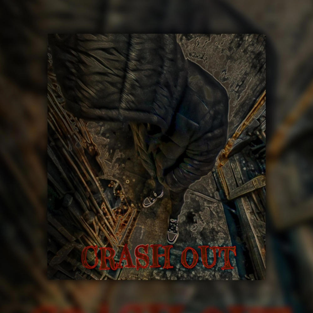 Crash out (Explicit)