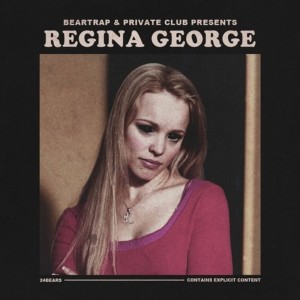 Blackbear的专辑Regina George (Explicit)