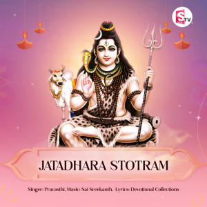 Listen to Jatadhara Stotram song with lyrics from Pravasthi