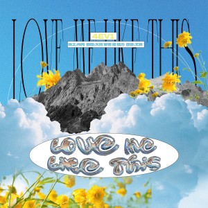 收听＋4EV1 MUSIC＋的Love Me Like This (cover: NMIXX) (完整版)歌词歌曲